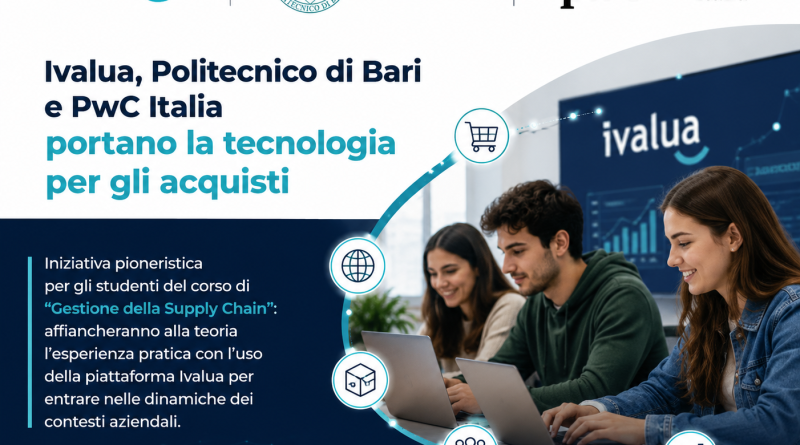 Politecnico di Bari, Ivalua e PwC Italia insieme: al via il primo laboratorio universitario italiano di digital procurement